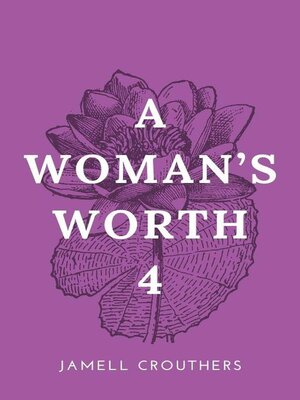 cover image of A Woman's Worth 4